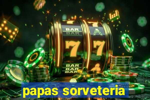 papas sorveteria